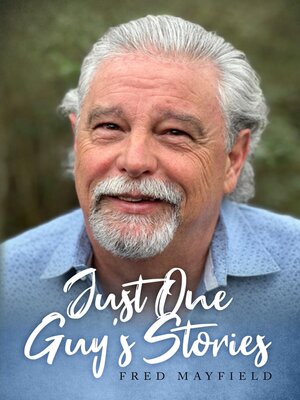 cover image of Just One Guy's Stories